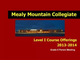 Mealy Mountain Collegiate