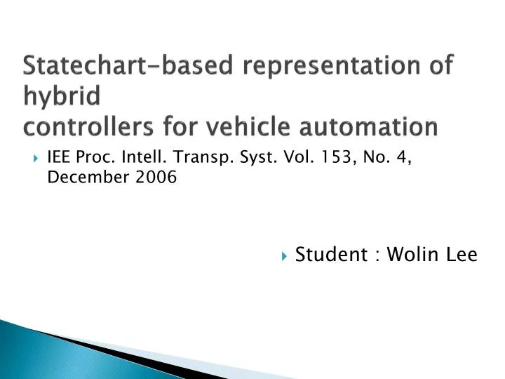statechart based representation of hybrid controllers for vehicle automation