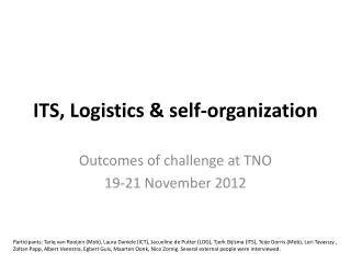 ITS, Logistics &amp; self-organization