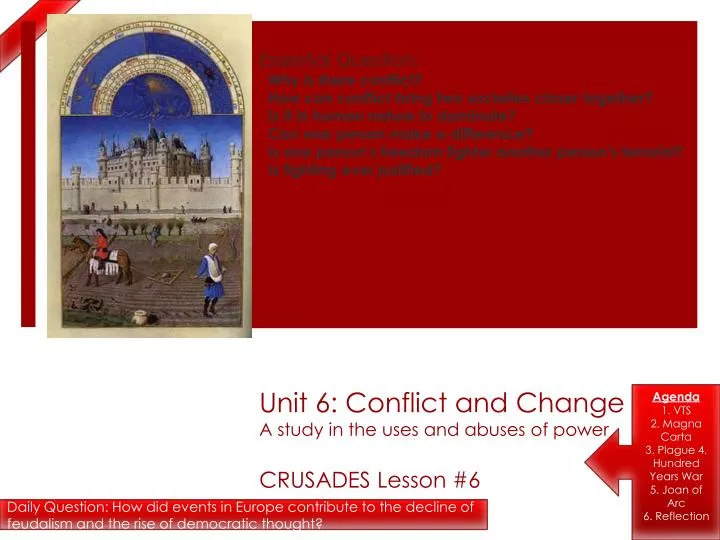 unit 6 conflict and change a study in the uses and abuses of power crusades lesson 6