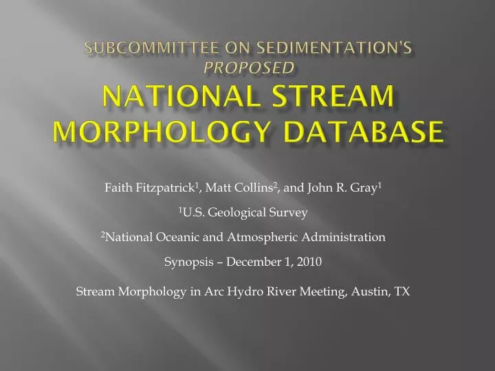 subcommittee on sedimentation s proposed national stream morphology database
