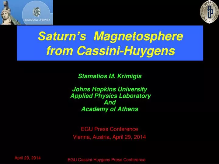 saturn s magnetosphere from cassini huygens