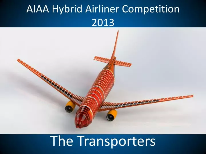 aiaa hybrid airliner competition 2013