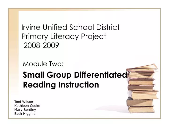 irvine unified school district primary literacy project 2008 2009