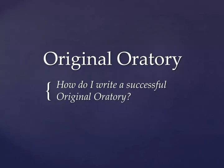 original oratory