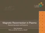 Magnetic Reconnection in Plasma - slide 1
