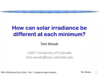 How can solar irradiance be different at each minimum?