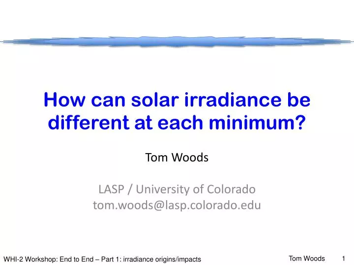 how can solar irradiance be different at each minimum