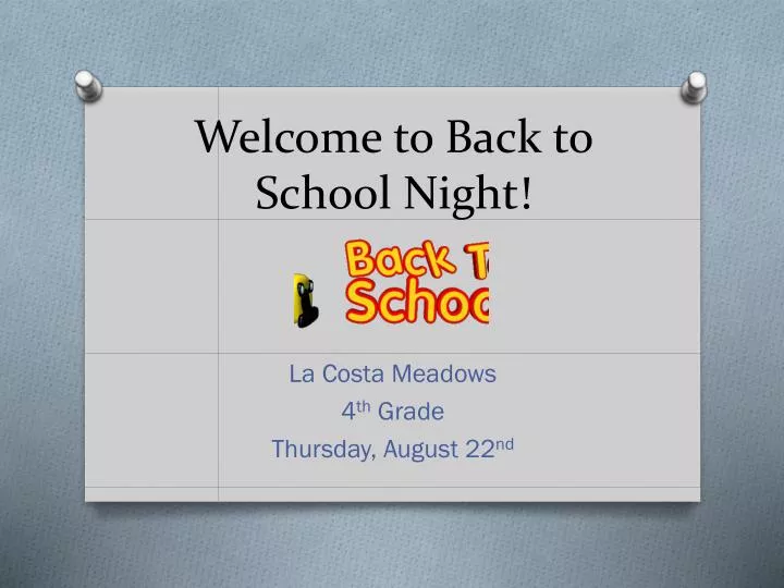 welcome to back to school night