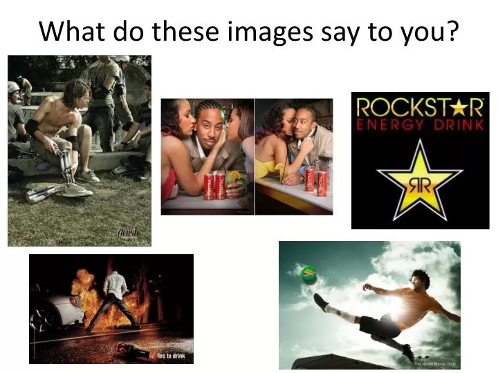 what do these images say to you