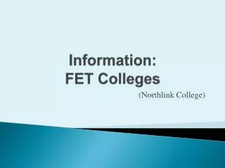 Information: FET Colleges