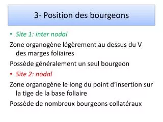 3 position des bourgeons
