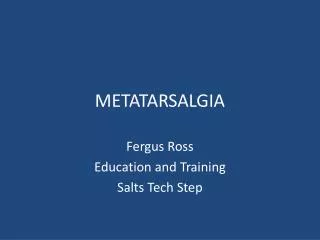 METATARSALGIA