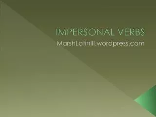 IMPERSONAL VERBS