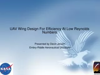 UAV Wing Design For Efficiency At Low Reynolds Numbers