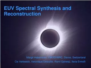 EUV Spectral Synthesis and Reconstruction