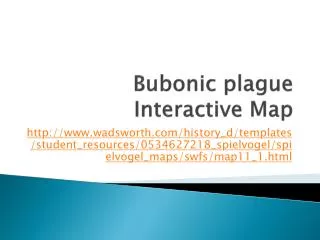 Bubonic plague Interactive Map