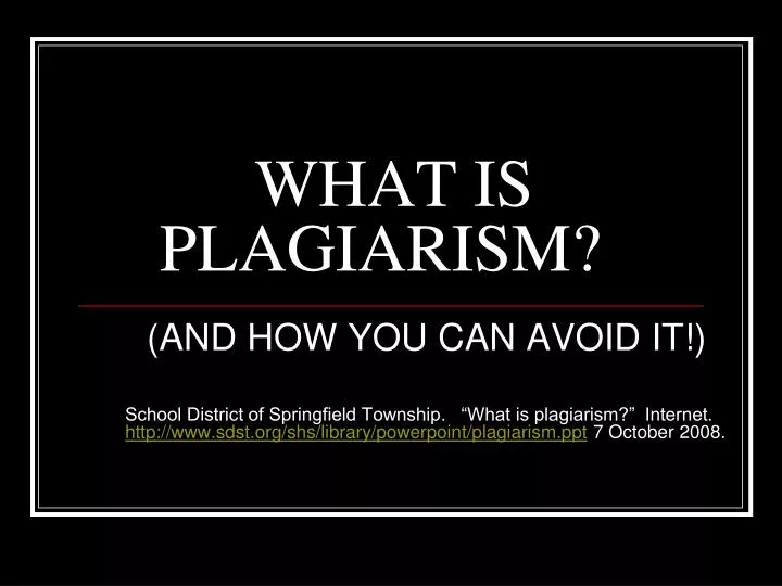 what is plagiarism