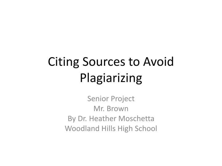 citing sources to avoid plagiarizing