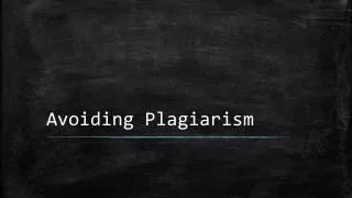 avoiding plagiarism
