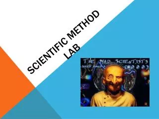 Scientific Method Lab
