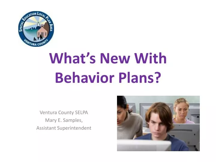 what s new with behavior plans