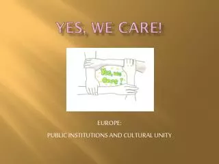 YES, WE CARE!