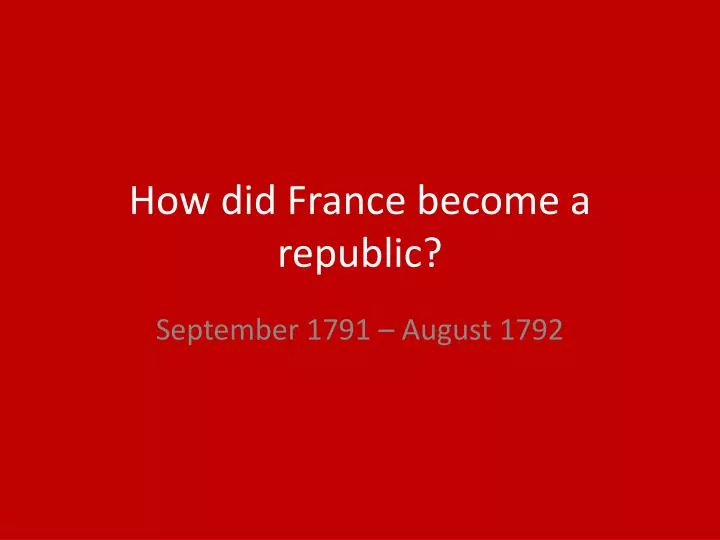 how did france become a republic
