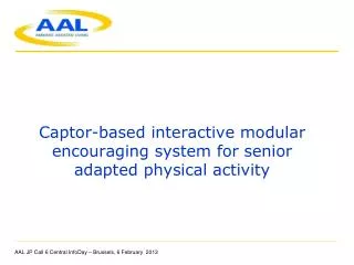 Captor-based interactive modular encouraging system for senior adapted physical activity
