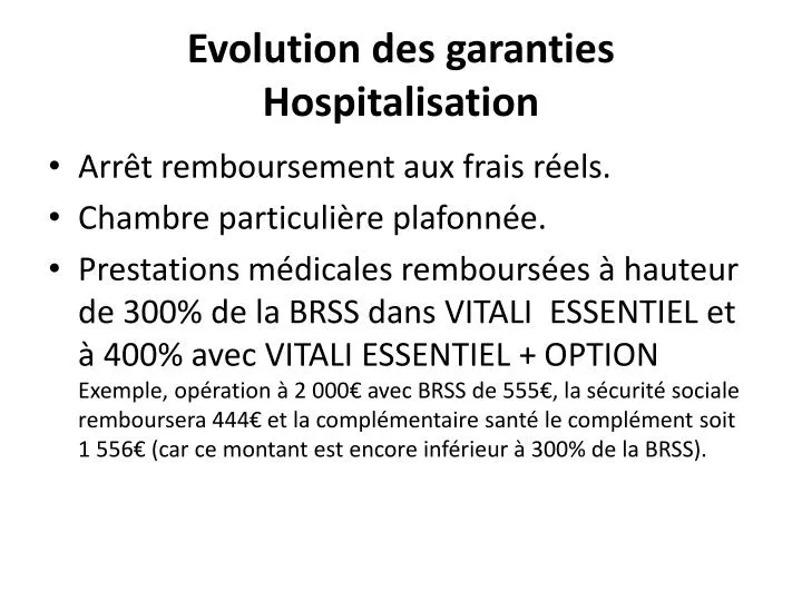 evolution des garanties hospitalisation