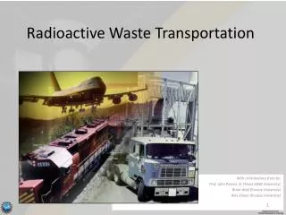 Radioactive Waste Transportation