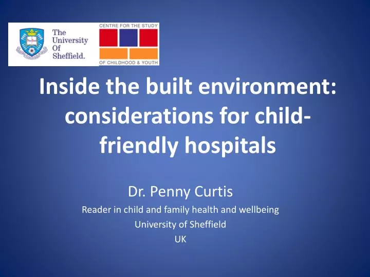 inside the built environment considerations for child friendly hospitals
