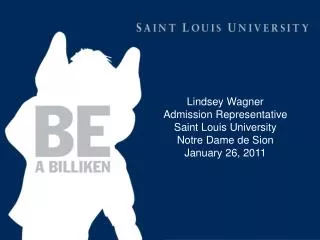 Lindsey Wagner Admission Representative Saint Louis University Notre Dame de Sion