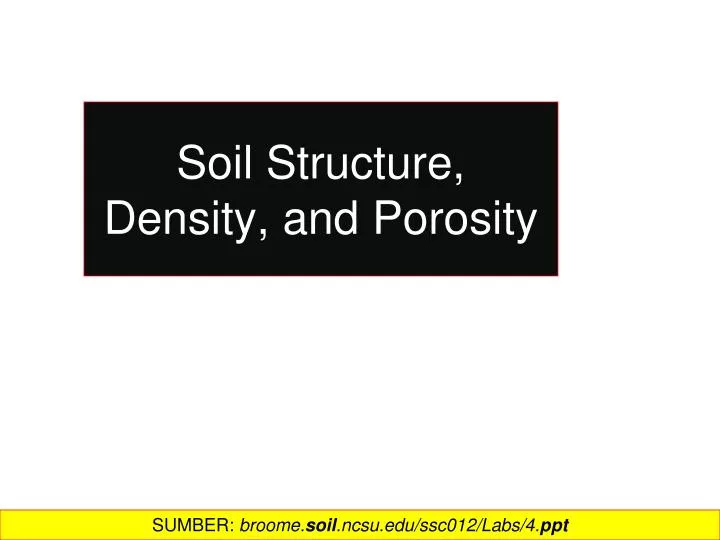 soil structure density and porosity