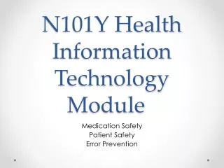 N101Y Health Information Technology Module