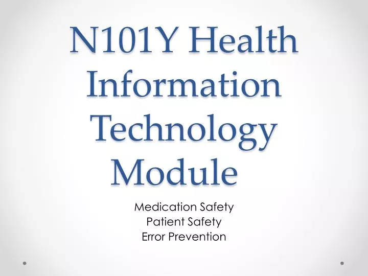 n101y health information technology module