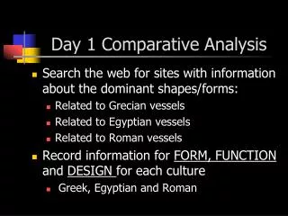 Day 1 Comparative Analysis