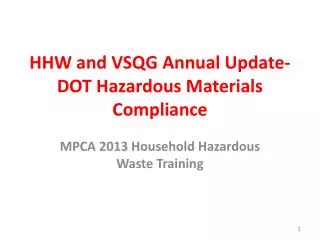 HHW and VSQG Annual Update- DOT Hazardous Materials Compliance