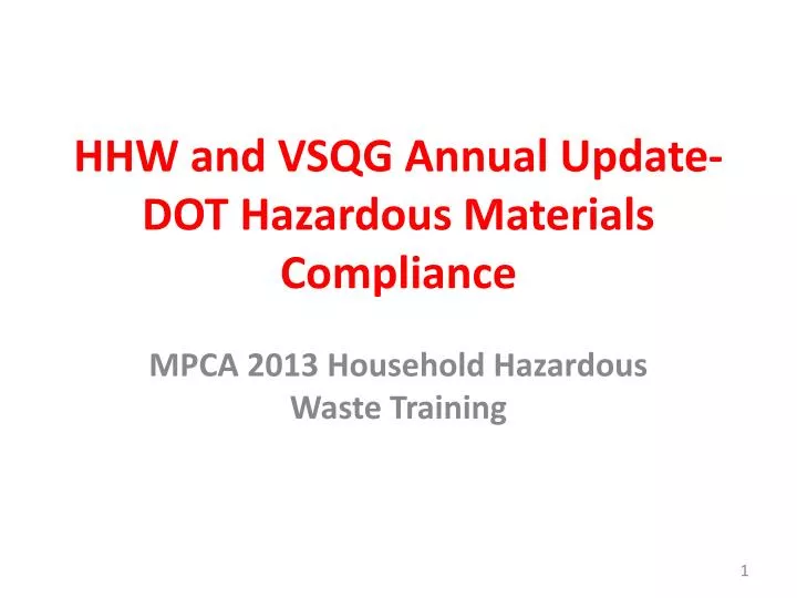hhw and vsqg annual update dot hazardous materials compliance