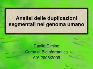danilo cimino corso di bioinformatica a a 2008 2009