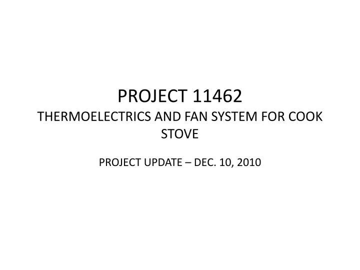 project 11462 thermoelectrics and fan system for cook stove