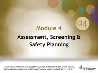 Module 4 Assessment, Screening &amp; Safety Planning