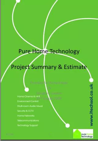 Pure Home Technology Project Summary &amp; Estimate
