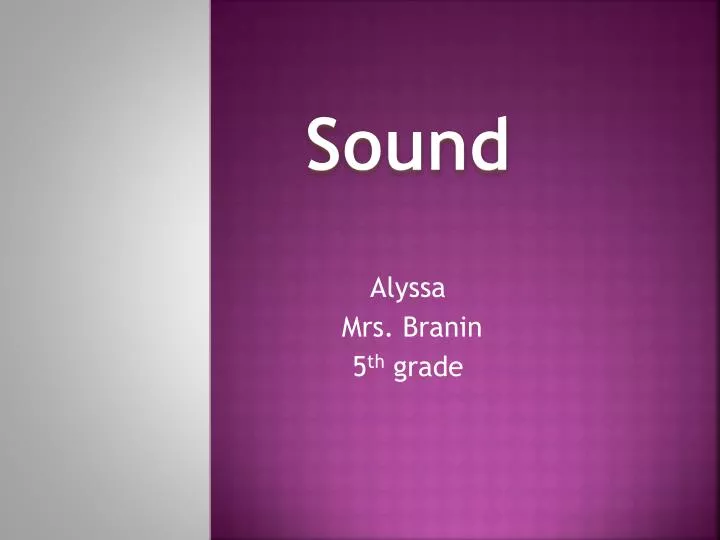alyssa mrs branin 5 th grade
