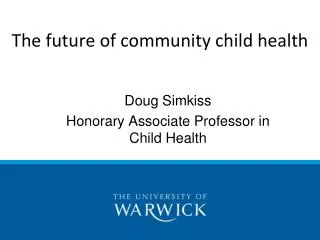 The future of community child health