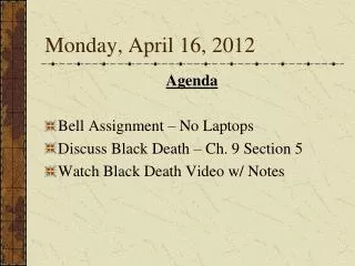 Monday , April 16, 2012