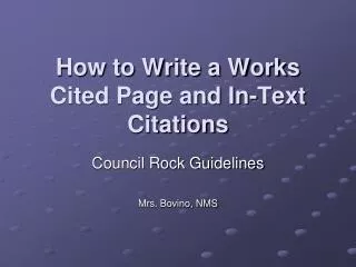 How to Write a Works Cited Page and In-Text Citations
