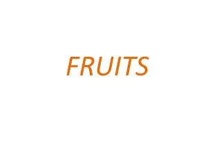 fruits