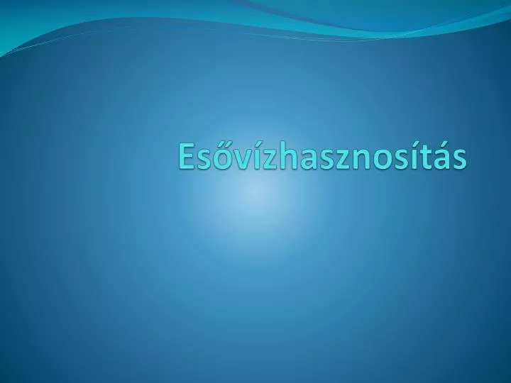 es v zhasznos t s