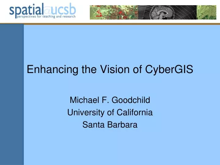enhancing the vision of cybergis